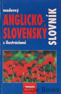 Moderný anglicko-slovenský slovník s ilustráciami