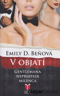 V objatí gentlemana, nepriateľa, milenca 