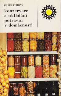Konzervace a ukládání potravin v domácnosti