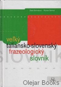 Veľký taliansko-slovenský frazeologický slovník