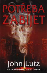 Potřeba zabíjet