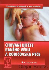 Chování dítěte raného věku a rodičovská péče