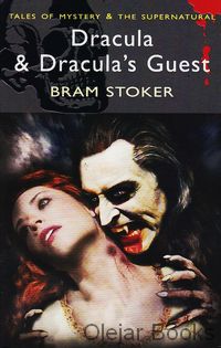 Dracula &amp; Dracula's Guest