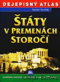 Štáty v premenách storočí