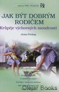 Jak být dobrým rodičem