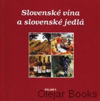 Slovenské vína a slovenské jedlá