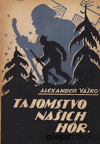 Tajomstvo našich hôr