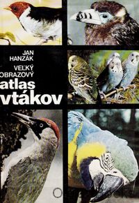 Veľký obrazový atlas vtákov