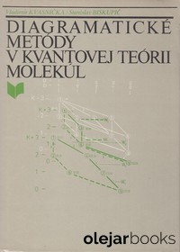 Diagramatické metódy v kvantovej teórii molekúl 