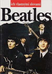 Beatles ich vlastnými slovami
