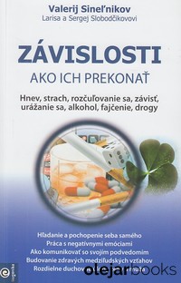 Závislosti - ako ich prekonať
