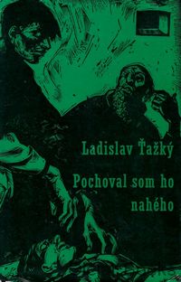 Pochoval som ho nahého