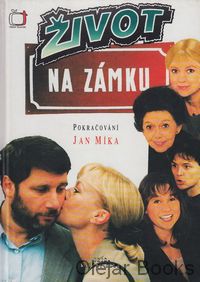 Život na zámku - pokračování