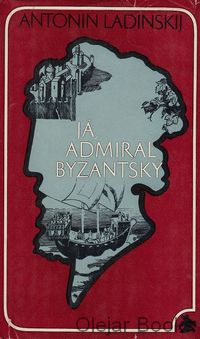 Já, admirál byzantský