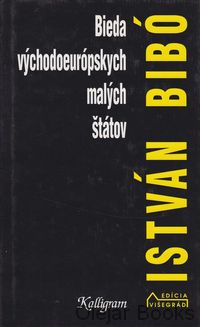 Bieda východoeurópskych malých štátov