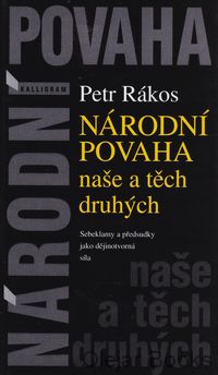 Národní povaha naše a těch druhých