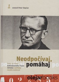 Neodpočívaj, pomáhaj