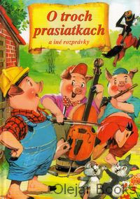 O troch prasiatkach