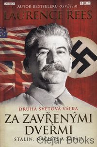 Druhá světová válka - Za zavřenými dveřmi
