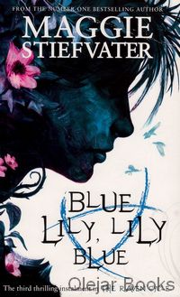 Blue Lily, Lily Blue