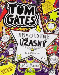 Tom Gates je absolútne úžasný