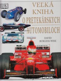 Velká kniha o pretekárskych automobiloch
