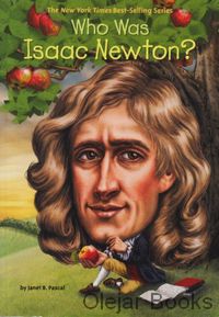Who Was Isaac Newton?