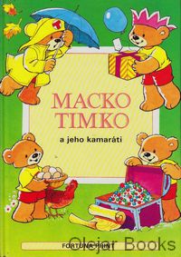 Macko Timko a jeho kamaráti