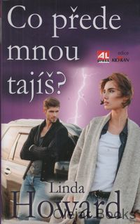 Co přede mnou tajíš?