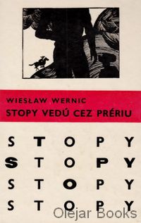 Stopy vedú cez prériu