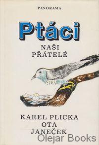 Ptáci, naši přátelé
