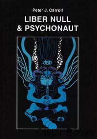 Liber Null &amp; Psychonaut