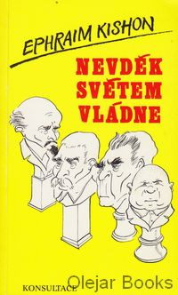 Nevděk světem vládne