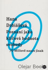 Poznání jako klíčová hodnota svobody