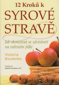 12 kroků k syrové stravě