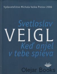 Keď anjel v tebe spieva