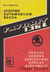 Jezdíme automobilem Škoda Favorit 136 L