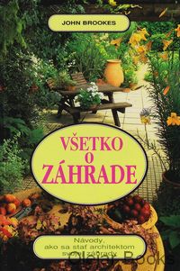 Všetko o záhrade