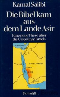 Die Bibel kam aus dem Lande Asir