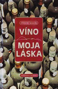 Víno moja láska