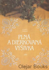 Plná a dierkovaná výšivka