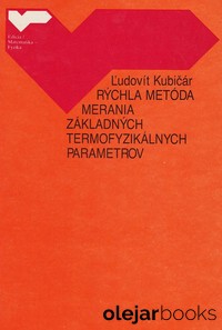 Rýchla metóda merania základných termofyzikálnych parametrov