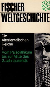 Die Altorientalischen Reiche I