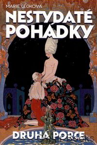 Nestydaté pohádky druhá porce