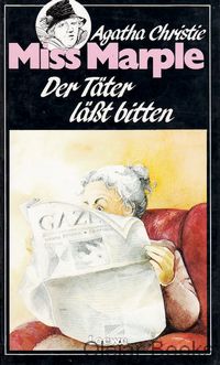 Der Täter läßt bitten
