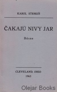 Čakajú nivy jar
