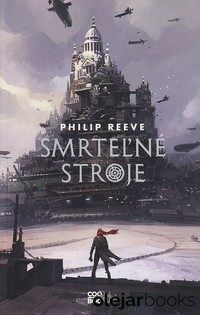 Smrteľné stroje 1