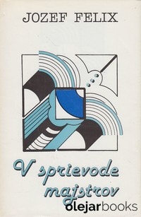 V sprievode majstrov