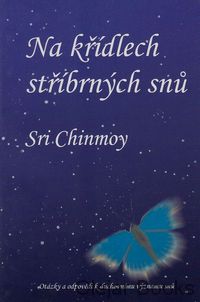 Na křídlech stříbrných snů