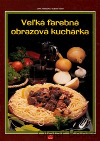 Veľká farebná obrazová kuchárka
